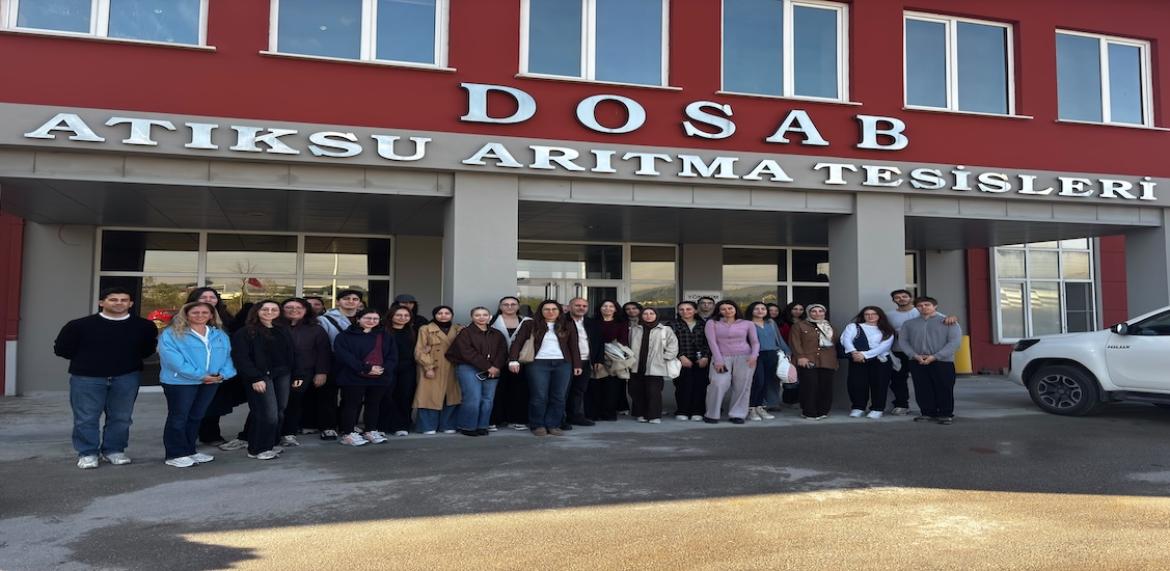 Çevre Mühendisliği Bölümü Öğrencilerimizle DOSAB Atıksu Geri Kazanım Tesisi’ne Teknik Gezi